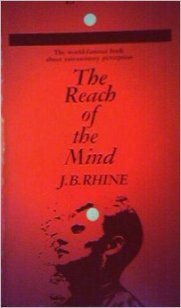The REach of the Mind by JB Rhine
